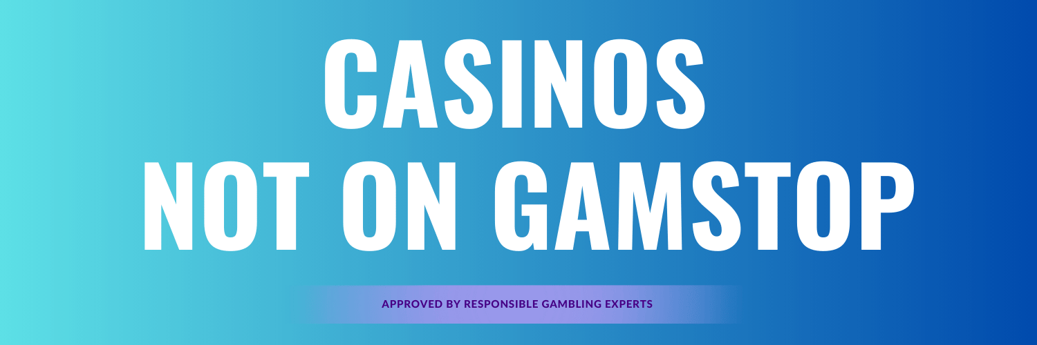 Exploring Casinos Not on Gamstop A New Horizon for Gamblers
